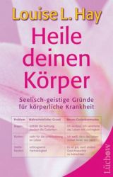 Taschenbuch Heile deinen K�rper Louise L Hay